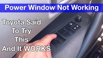 Toyota elektrische raam gaat niet omhoog Probeer dit / Corolla Camry Tundra Tacoma Highlander RAV4