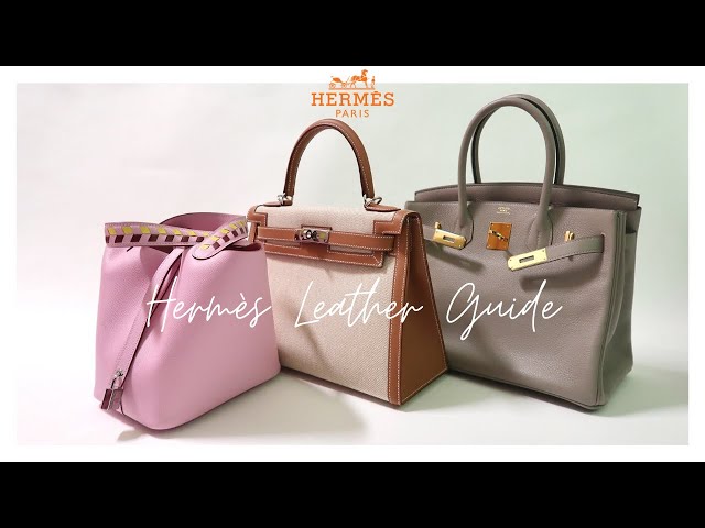 HERMES LEATHER GUIDE 2021: Togo, Clemence, Epsom, Swift, Barenia