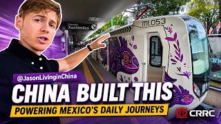 How Chinese Trains Keep Mexico City Moving