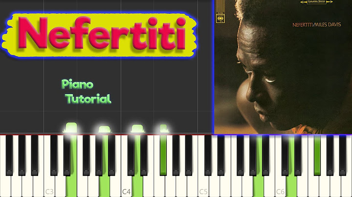 Nefertiti Piano version - Piano performance video thumbnail