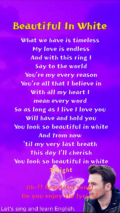 Beautiful In White, lyrics – Shane Filan |418 Let's sing and learn English.