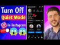 Instagram par Quiet Mode Kaise Hataye | How to Turn off Quiet Mode On#instagram