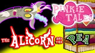 [Pinkie Tales] Discord Tales: The Alicorn And The Pea