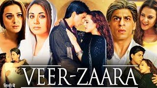 Veer Zaara Full Movie Hindi | Shahrukh Khan | Rani M | Preity Z | Amitabh B | Review & Facts