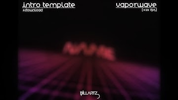 [▪PzP▪]🔺🔽Free Simple 2D Colorful Vaporwave Intro Template #150🔼🔻(Nice?!)(1080p20FPS)