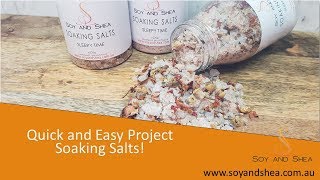 Soaking Salts  Another quick & easy Christmas project with recipe | Soy and Shea