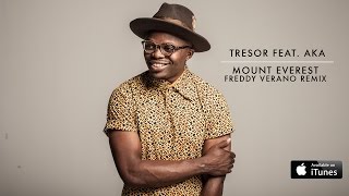 Tresor Feat Aka - Mount Everest Freddy Verano Remix Official Video Hd - Time Records