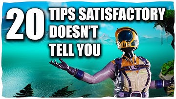 20+ Things Satisfactory Doesn