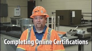 Completing Online Certifications