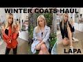 WINTER COATS HAUL 2020 | Jackets, Coats, Blazers | Try on Haul | LAPA AD