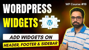 WordPress Widgets - How to Add Widgets in Header, Footer and Sidebar | Robin Mehta