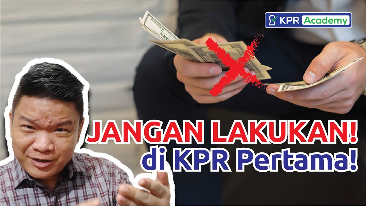 🚨 4 Kesalahan Fatal Pengguna KPR Pertama! Jangan Sampai Terjebak!
