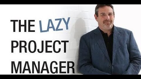 The most important thing according to "The Lazy Project Manager"