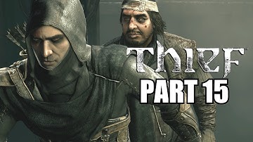 Thief PC Walkthrough Part 15 - Rescuing Basso - With Commentary 1080P Very High