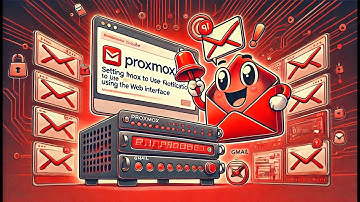 How to Set Up Proxmox Email Notifications with Gmail (Web Interface Tutorial)