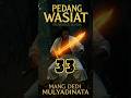 PEDANG WASIAT BAGEAN 33 (SI KANCIL TI PAKIDULAN) - DONGENG SUNDA MANG DEDI MULYADINATA ALM