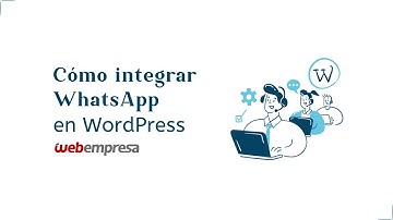 Cómo integrar WhatsApp en WordPress