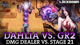 WOR: Dahlia vs. GR2, Surprising! GR2-21 Completion - Watcher of Realms Guide