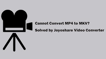Simple Tutorial: How to Convert MP4 to MKV Effortlessly