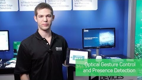 Optical Gesture Control and Presence Detection by Analog Devices