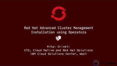 Install Red Hat Advanced Cluster Management