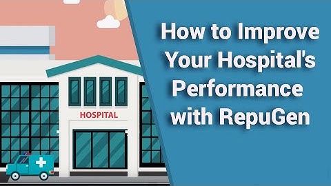 How to Improve Your Hospital