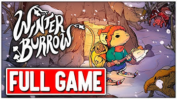 WINTER BURROW Gameplay Walkthrough FULL GAME No Commentary + ENDING