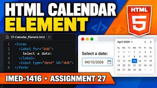 Full HTML Calendar Element Tutorial | Page 55 | 27-Calendar_Element.html Guide