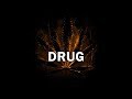 "DRUG" Hard Rap Trap Beat Freestyle Instrumental | Dlx Beatz & NSM Beats