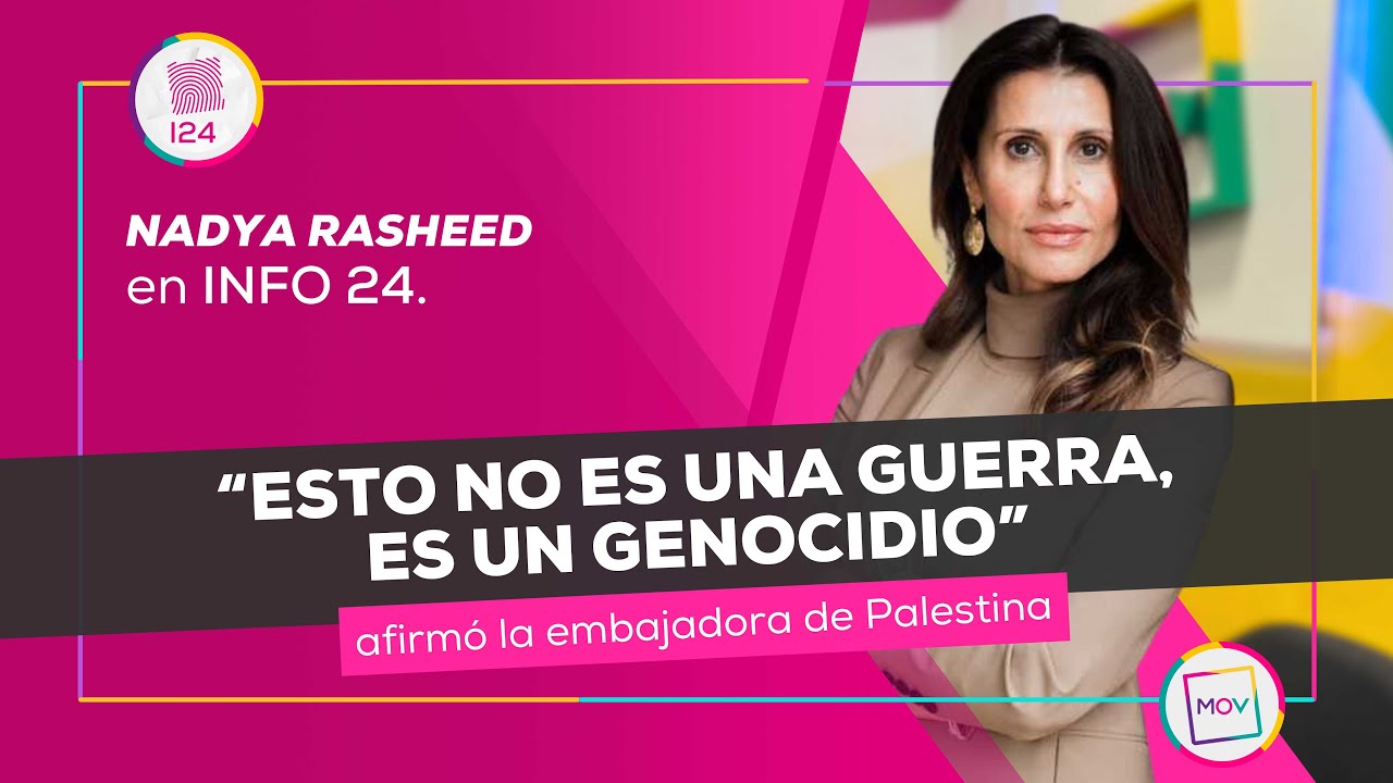 Un Rasheed “Esto no es una guerra, es un genocidio” | Nadya Rasheed en #Info24 ...