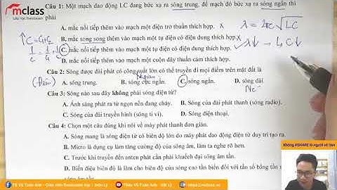 Tổng ôn nước rút - Phần lý thuyết dao động cơ (hay thi) - Thầy Vũ Tuấn Anh - vật lý