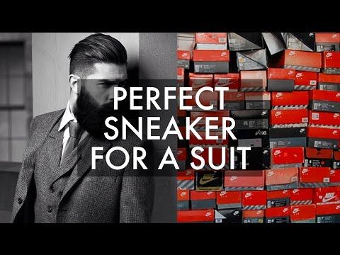 THE PERFECT SNEAKER TO WEAR WITH A SUIT!
