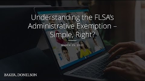 Understanding the FLSA