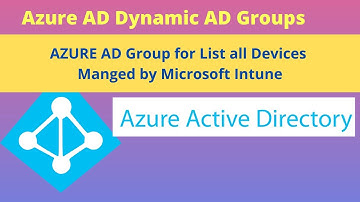 Dynamic Azure AD group for All Windows Devices