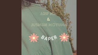 Download lagu Baper (feat. Jusman Moyuma)