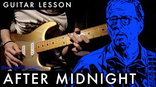 How to play - Eric Clapton “After Midnight” Guitar Solo | Guitar Lesson | Baloise Session 2013