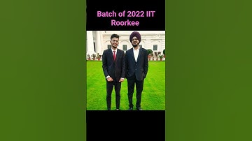 Batch of 2022 IIT Roorkee #iitroorkee #iit #friends