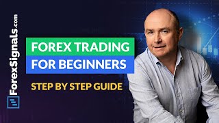 Forex Trading for beginners  EXPLAINED  Step by step