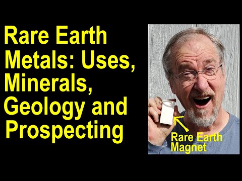 Rare Earth Metals: Uses, Minerals, Geology, Prospecting: Strategic Metals for we need for Technology