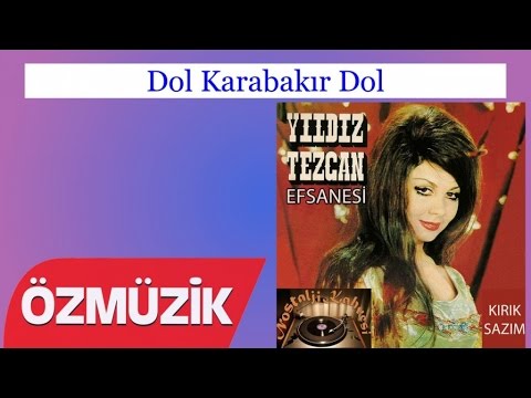 Dol Karabakır Dol - Yıldız Tezcan (Official Video)