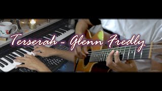 Terserah - Glenn Fredly | Cover