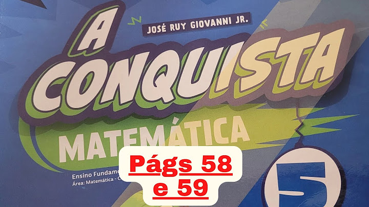 A Conquista - Matemática - 5°ano - págs 58 e 59 - Avaliação de processo