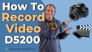 How To Record Video with Nikon D5200 - Nikon D5200 Video Settings