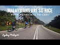 Vlog 116: 95km Putrajaya to Labu. Malaysians are such beautiful people on the road.