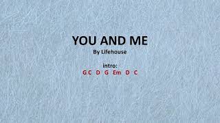 You and Me by Lifehouse - easy acoustic chords and lyrics screenshot 1