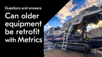 Can older Metso crushers and screens be retrofit with Metrics?