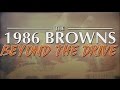 The 1986 Browns: Beyond the Drive