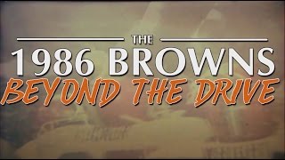 The 1986 Browns: Beyond the Drive