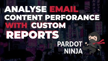 Analyse Email Content Performance with Custom Reports