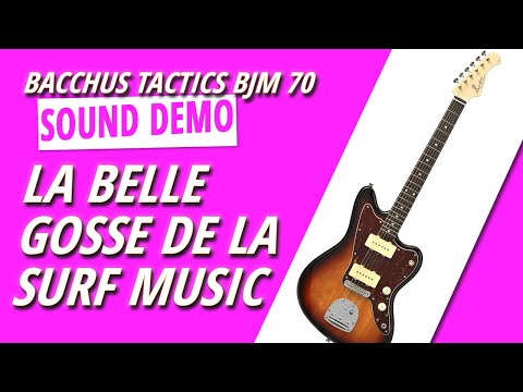 Bacchus BJM 70 : démo et sons